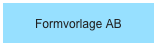 Formvorlage AB