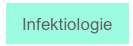 Infektiologie