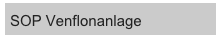 SOP Venflonanlage