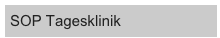SOP Tagesklinik 
