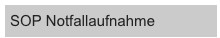 SOP Notfallaufnahme 