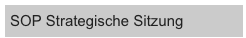 SOP Strategische Sitzung